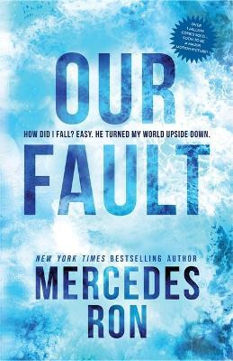 Our Fault(English, Paperback, Ron Mercedes)
