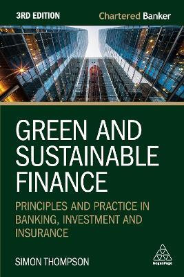 Green and Sustainable Finance(English, Paperback, Thompson Simon)