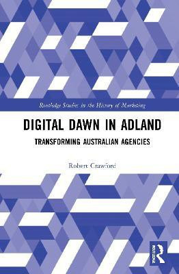 Digital Dawn in Adland(English, Paperback, Crawford Robert)