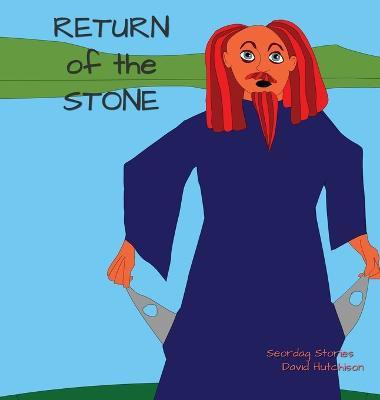 Return Of The Stone(English, Hardcover, Hutchison David)