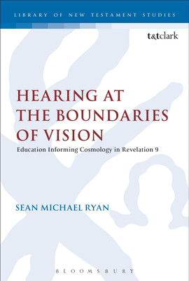 Hearing at the Boundaries of Vision(English, Paperback, Ryan Sean Michael Dr)