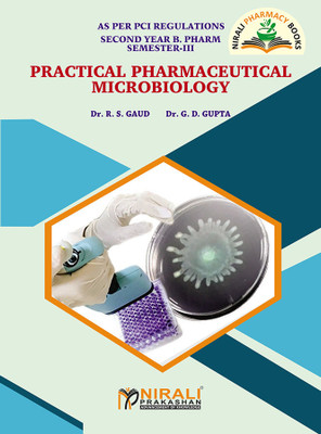 Practical Pharmaceutical Microbiology(Paperback, Dr.R.S.Gaud, Dr.G.D.Gupta)