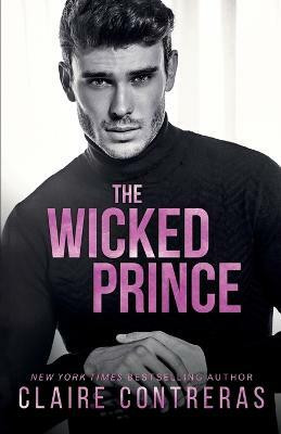 The Wicked Prince(English, Paperback, Contreras Claire)