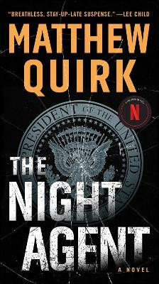 The Night Agent(English, Paperback, Quirk Matthew)