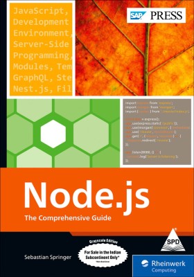 Node.js: The Comprehensive Guide (Grayscale Indian Edition)(Paperback, Sebastian Springer)