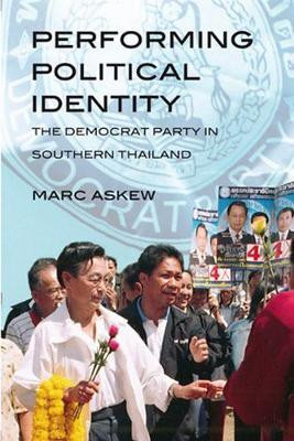 Performing Political Identity(English, Paperback, Askew Marc)