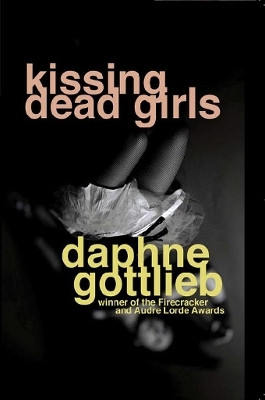 Kissing Dead Girls(English, Paperback, Tex Charles Den)
