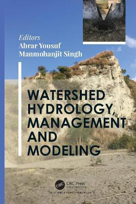 Watershed Hydrology, Management and Modeling  - WATERSHED HYDROLOGY MANAGEMENT AND MODELING (HB 2020)(English, Hardcover, unknown)