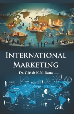 International Marketing(Hardcover, Dr. Girish K.N. Rana)