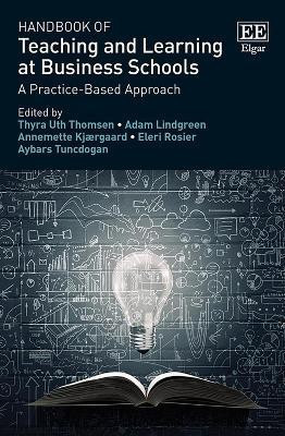 Handbook of Teaching and Learning at Business Schools(English, Hardcover, unknown)