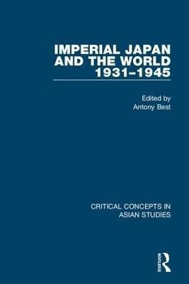 Imperial Japan and the World, 1931-1945(English, Book, unknown)