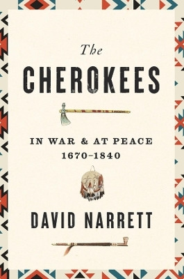 The Cherokees(English, Hardcover, Narrett David)