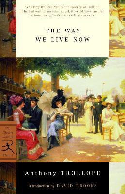 The Way We Live Now(English, Paperback, Trollope Anthony)