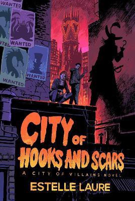 City Of Hooks And Scars(English, Paperback, Laure Estelle)