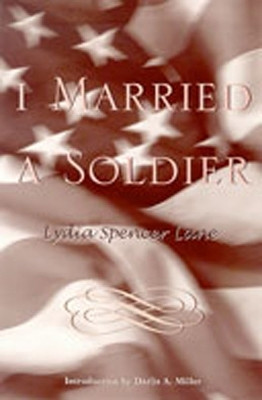I Married a Soldier(English, Paperback, Lane Lydia Spencer)