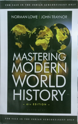 Mastering modern world history Norman lowe 6e(Paperback, John traynor)
