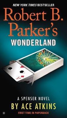 Robert B. Parker's Wonderland(English, Paperback, Atkins Ace)