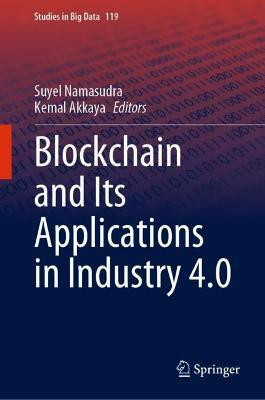 Blockchain and its Applications in Industry 4.0(English, Hardcover, unknown)