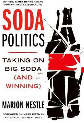 Soda Politics(English, Paperback, Nestle Marion)