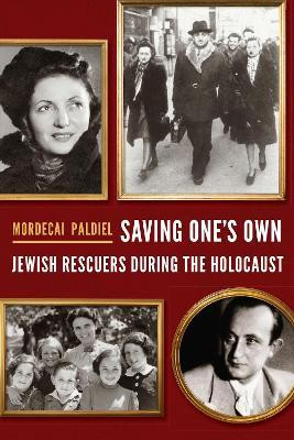 Saving One's Own(English, Hardcover, Paldiel Mordecai)