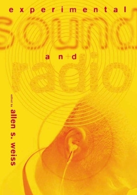 Experimental Sound and Radio(English, Paperback, unknown)
