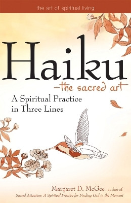 Haiku - the Sacred Art(English, Paperback, D. McGee Margaret)