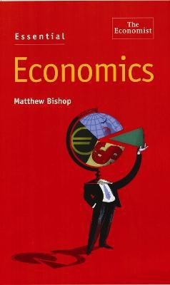 Essential Economics(English, Paperback, Bishop Matthew)