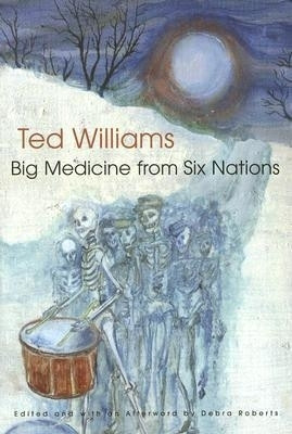 Big Medicine from Six Nations(English, Hardcover, Williams Diane Osborne)