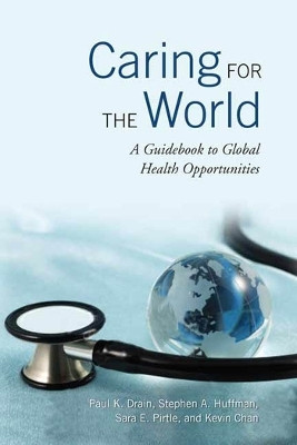 Caring for the World(English, Electronic book text, Drain Paul)
