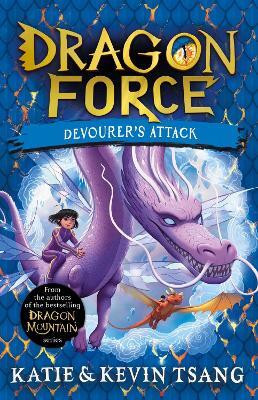 Dragon Force: Devourer's Attack: Volume 2(English, Paperback, Tsang Katie)