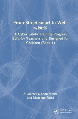 From Street-smart to Web-wise (R)(English, Paperback, Marcella Al)