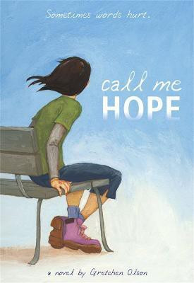 Call Me Hope(English, Paperback, Olsen Gretchen)
