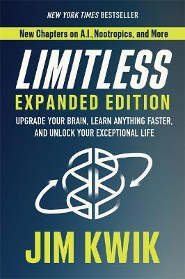 Limitless Expanded Edition(English, Hardcover, Kwik Jim)