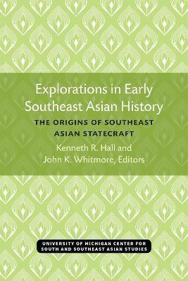 Explorations in Early Southeast Asian History(English, Paperback, unknown)