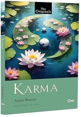 Karma: The Original Classic Literature(Paperback, Annie Besant)