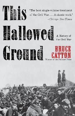 This Hallowed Ground(English, Paperback, Catton Bruce)