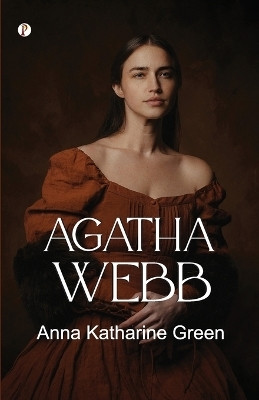Agatha Webb (Edition1st)(English, Paperback, Green Anna Katharine)