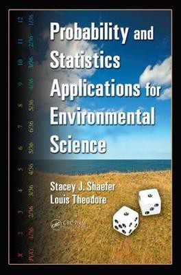 Probability and Statistics Applications for Environmental Science(English, Electronic book text, Shaefer Stacey J)