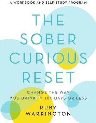 The Sober Curious Reset(English, Paperback, Warrington Ruby)