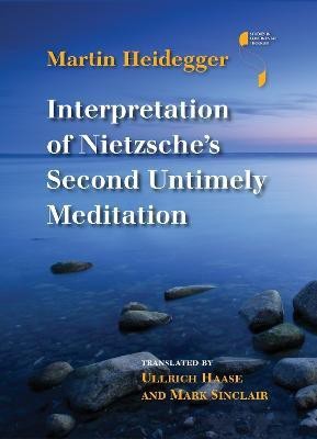 Interpretation of Nietzsche's Second Untimely Meditation(English, Hardcover, Heidegger Martin)