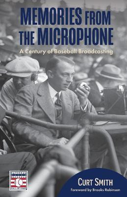 Memories from the Microphone(English, Paperback, Smith Curt)