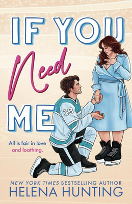 If You Need Me(English, Paperback, Hunting Helena)
