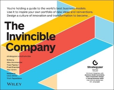 The Invincible Company(English, Paperback, Osterwalder Alexander)