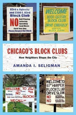 Chicago's Block Clubs(English, Paperback, Seligman Amanda I.)