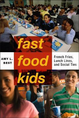 Fast-Food Kids(English, Paperback, Best Amy L.)