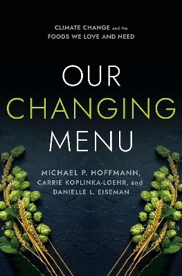 Our Changing Menu(English, Paperback, Hoffmann Michael P.)