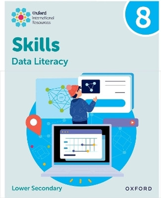 Oxford International Skills: Data Literacy: Practice Book 8(English, Paperback, Morrison Karen)