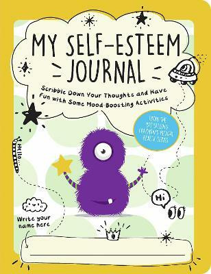 My Self-Esteem Journal(English, Paperback, Publishers Summersdale)