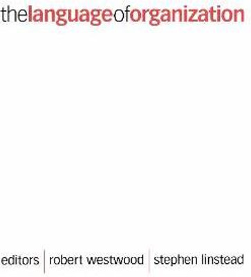 The Language of Organization(English, Electronic book text, unknown)