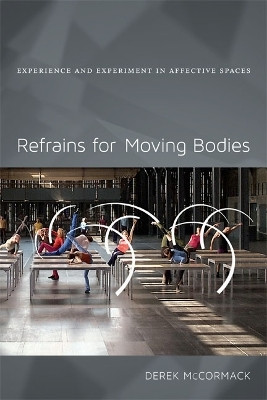 Refrains for Moving Bodies(English, Hardcover, McCormack Derek P.)